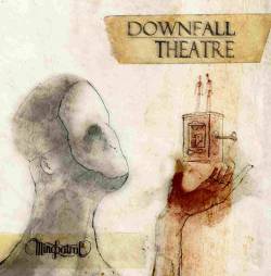 Mindpatrol : Downfall Theatre